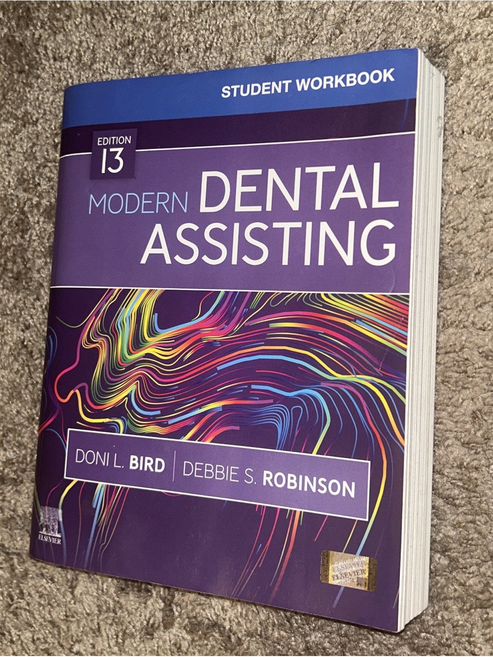 Modern Dental Assisting Student Workbook 13th Edition